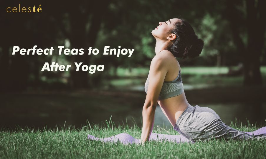 Perfect Teas to Enjoy After Yoga